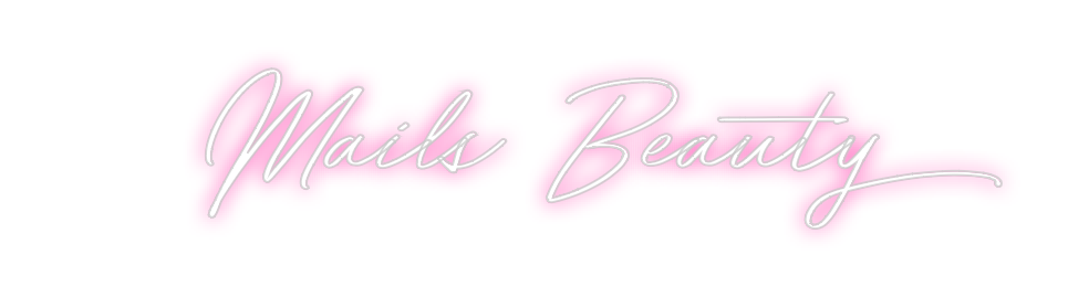 Néon personnalisé:
Mails Beauty