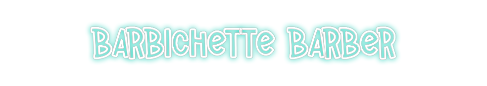 Néon personnalisé: Barbichette B...