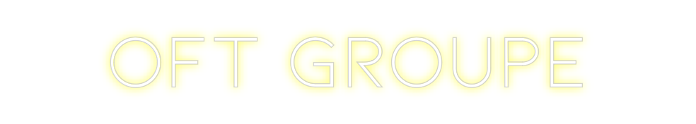Néon personnalisé: OFT GROUPE