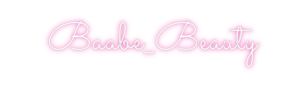 Néon personnalisé: Baabe_Beauty
