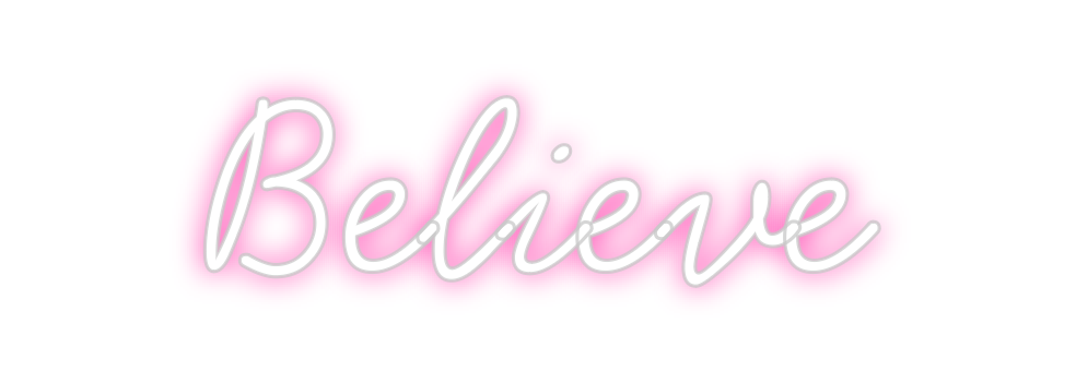 Néon personnalisé: Believe
