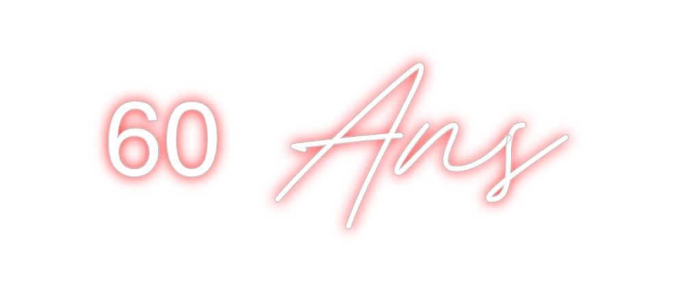 Néon personnalisé: 60 Ans
