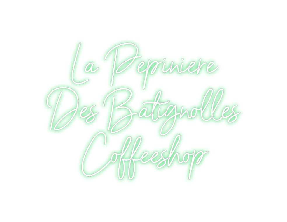 Néon personnalisé: La Pépinièr...