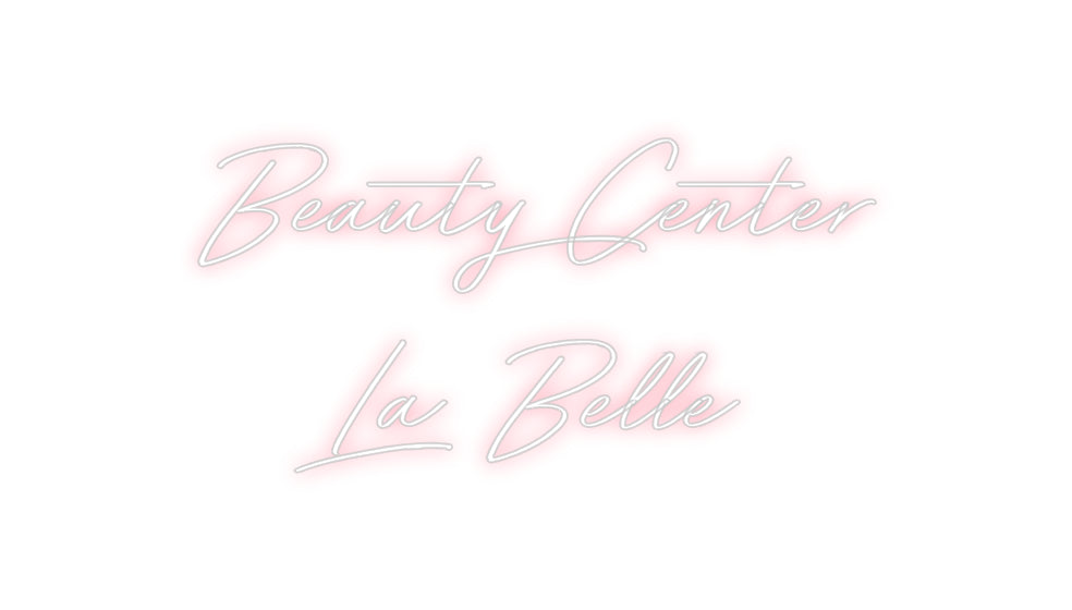 Néon personnalisé: Beauty Center...