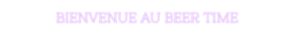 Néon personnalisé: BIENVENUE AU ...