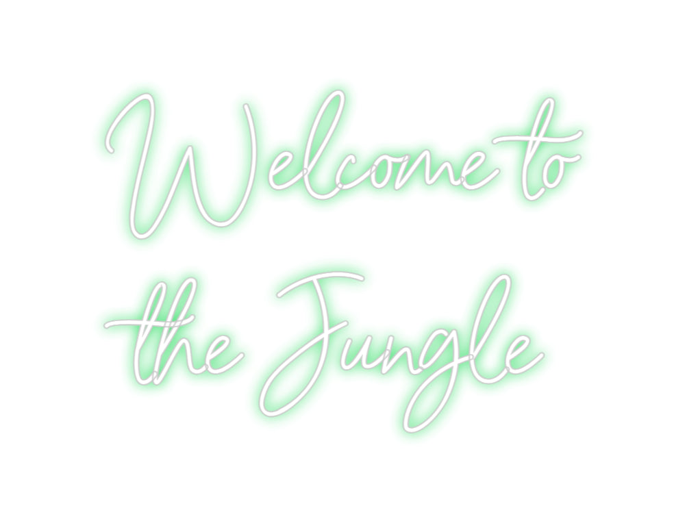 Néon personnalisé: Welcome to
t...