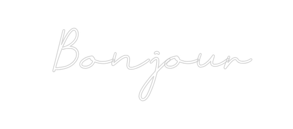 Néon personnalisé: Bonjour