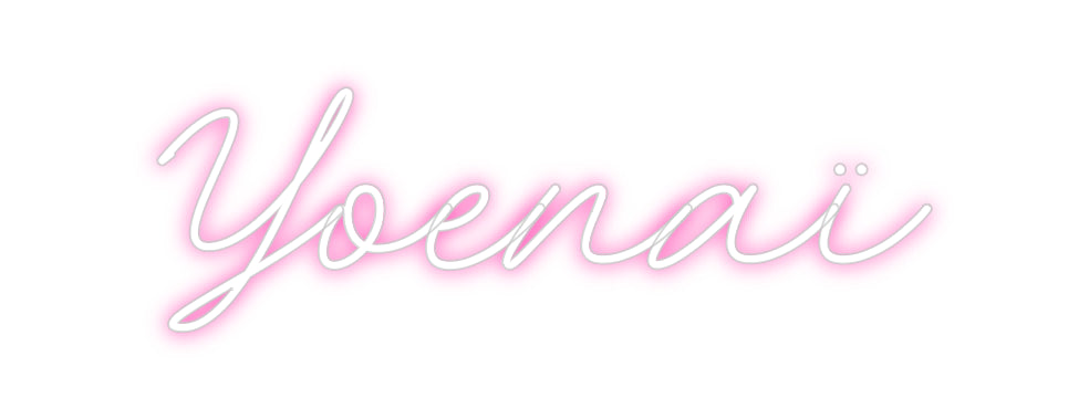 Néon personnalisé: Yoenaï
