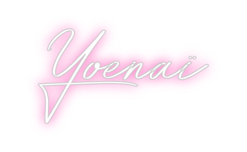 Néon personnalisé: Yoenaï