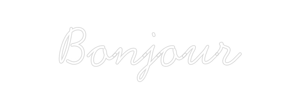 Néon personnalisé: Bonjour