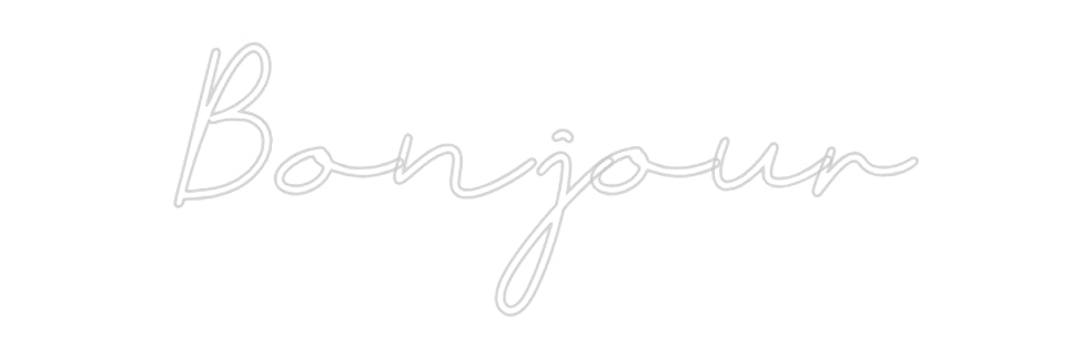 Néon personnalisé: Bonjour