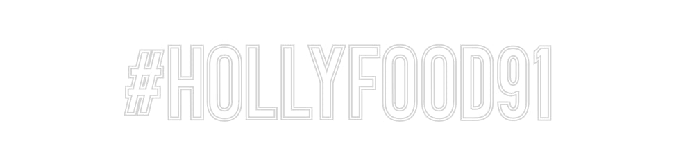 Néon personnalisé: #hollyfood91