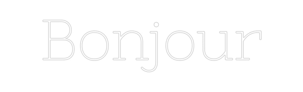 Néon personnalisé: Bonjour