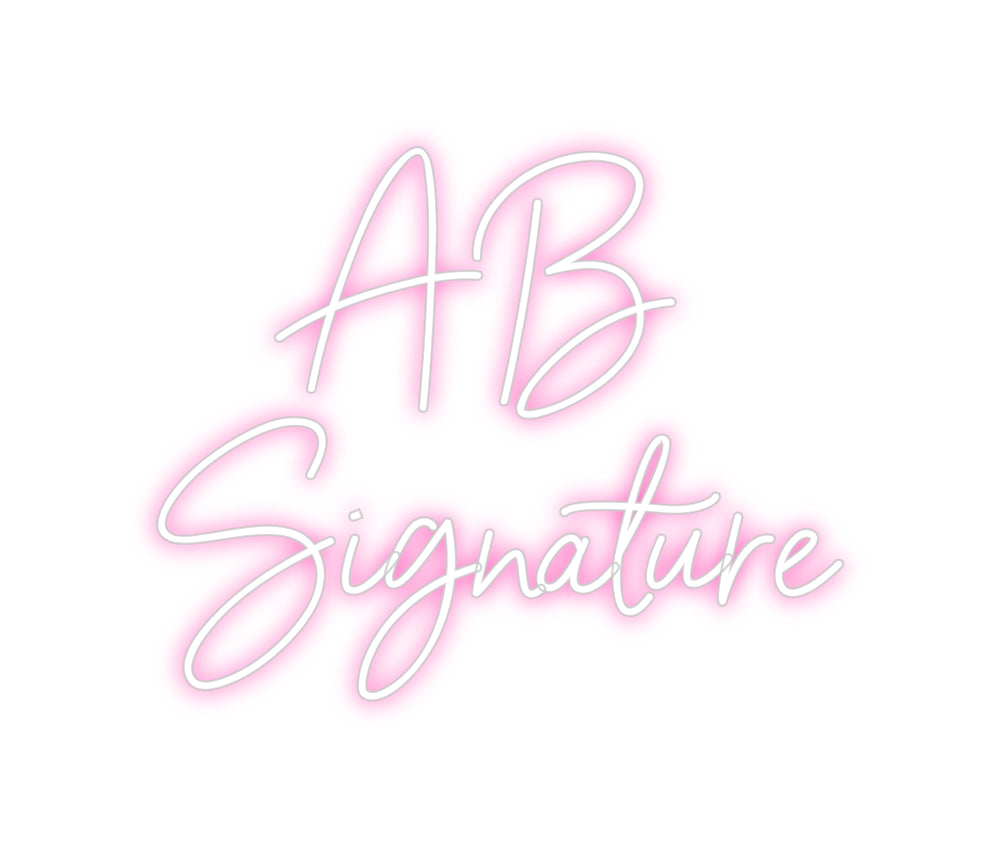 Néon personnalisé: AB
Sig...