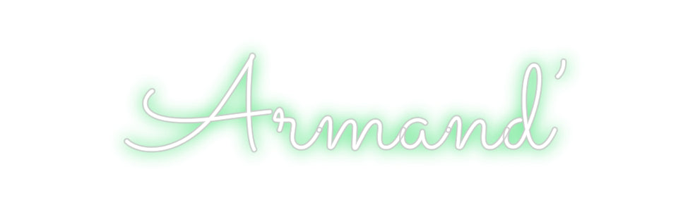 Néon personnalisé: Armand’