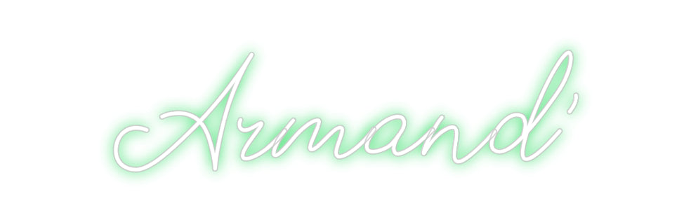 Néon personnalisé: Armand’