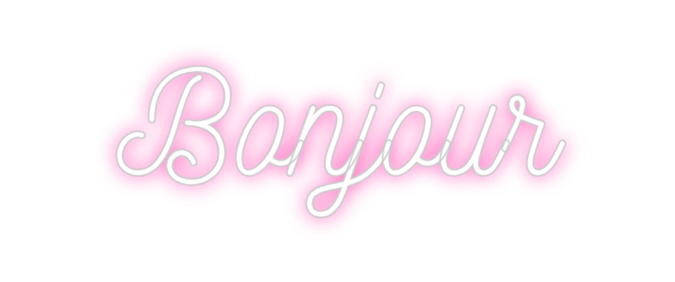 Néon personnalisé: Bonjour