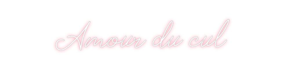 Néon personnalisé: Amour du cul