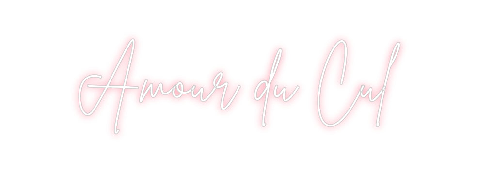 Néon personnalisé: Amour du Cul