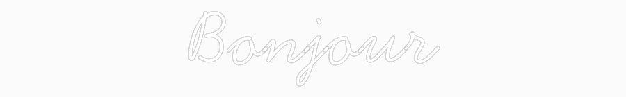 Néon personnalisé: Bonjour