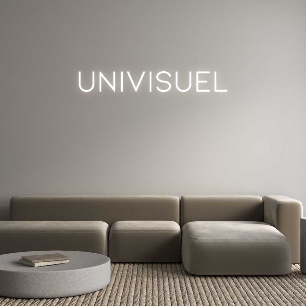 Néon personnalisé: Univisuel