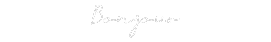 Néon personnalisé: Bonjour