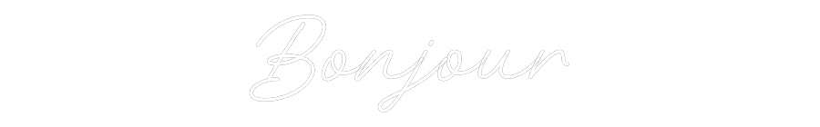 Néon personnalisé: Bonjour