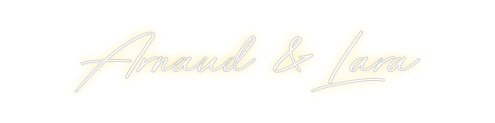 Néon personnalisé: Arnaud & Lara