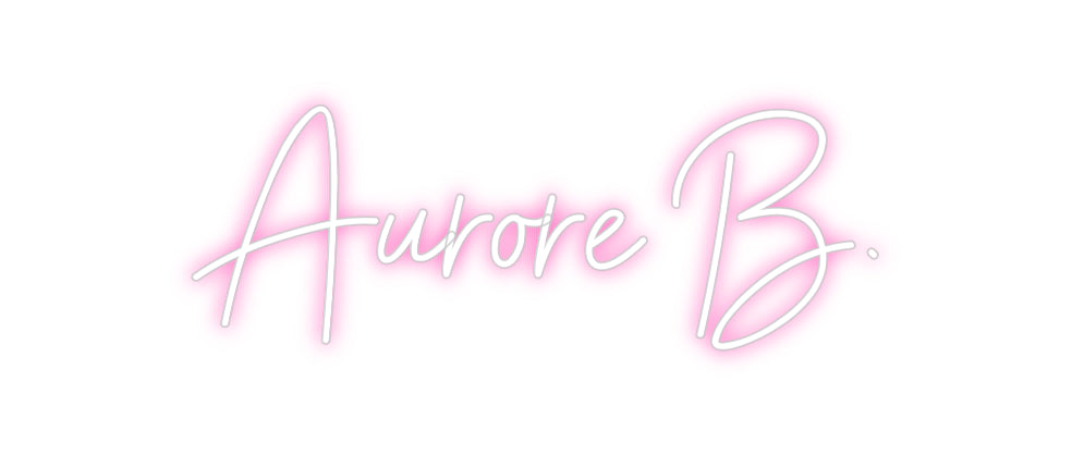 Néon personnalisé: Aurore B.