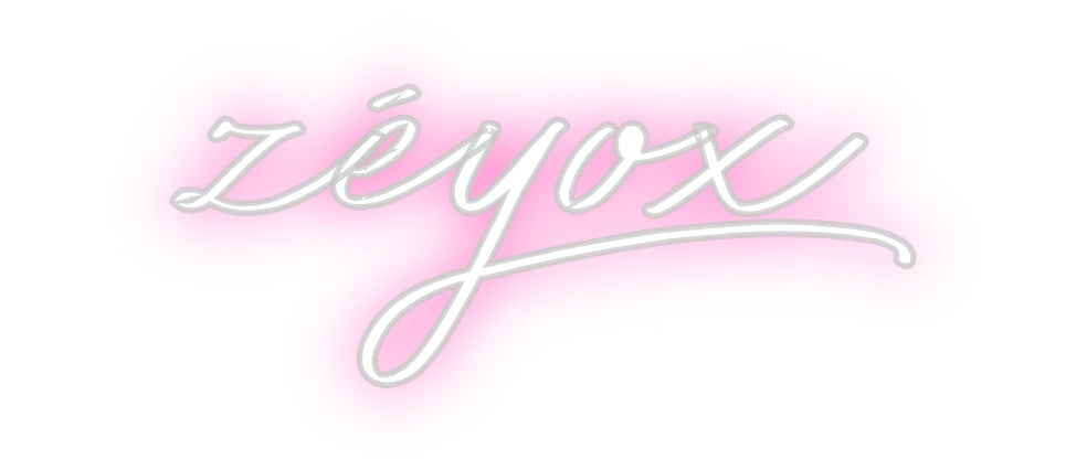Néon personnalisé: zéyox