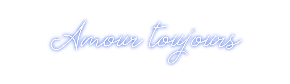 Néon personnalisé: Amour toujours