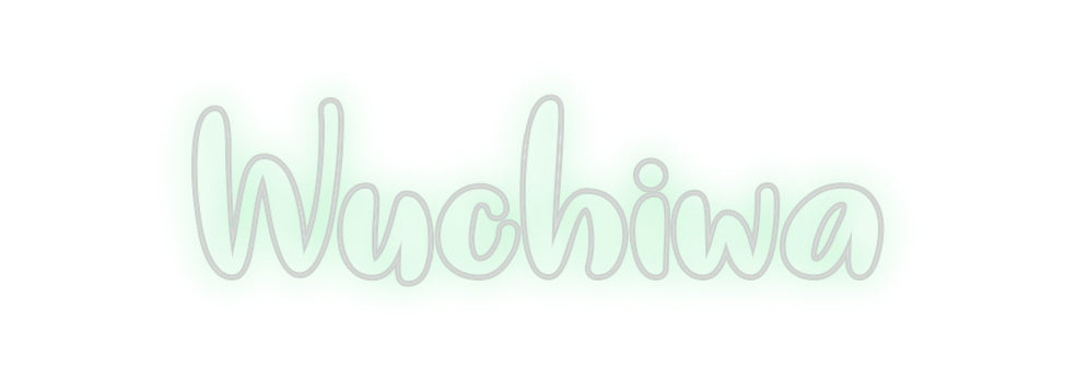 Néon personnalisé: Wuchiwa