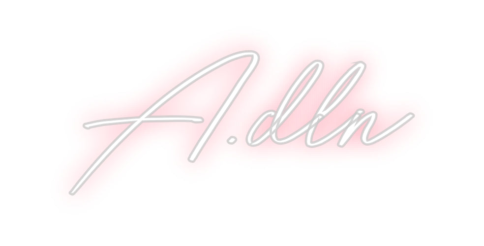 Néon personnalisé: A.dln