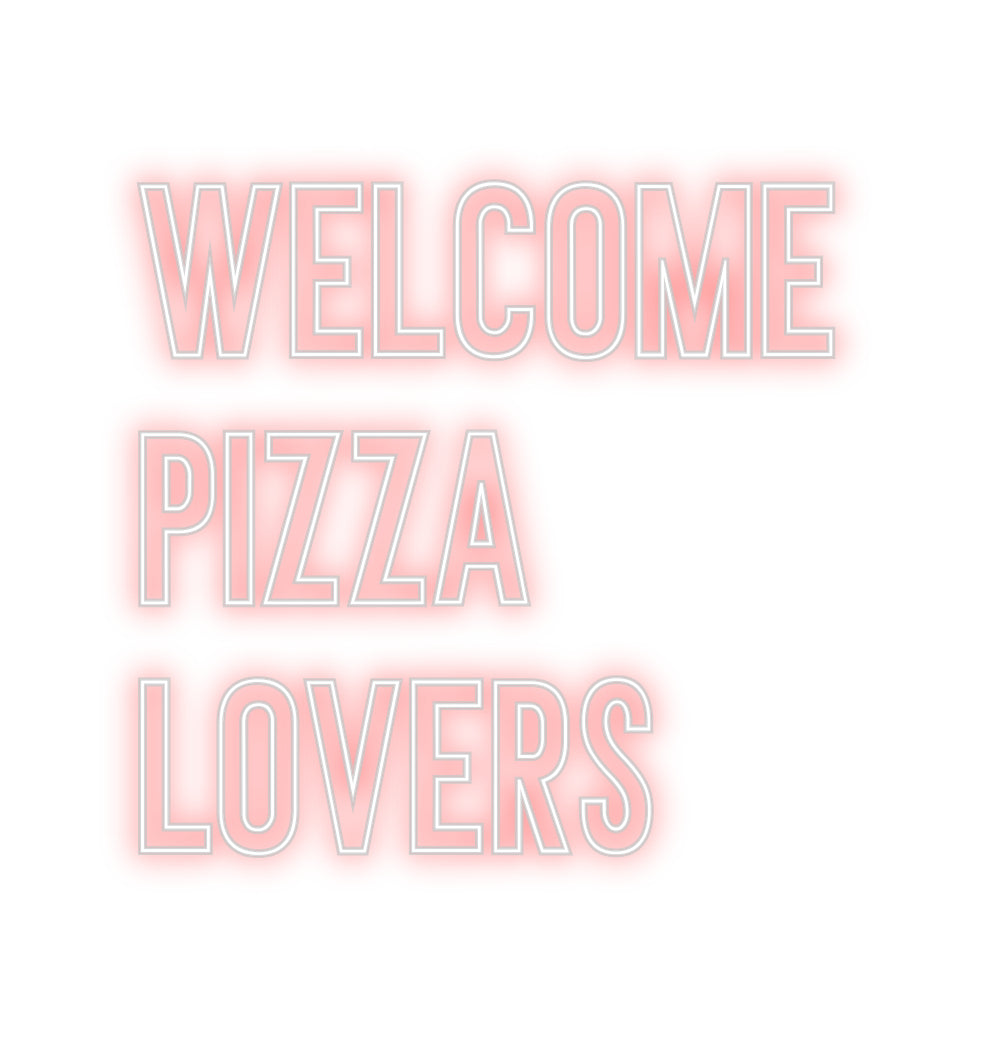 Néon personnalisé: WELCOME
PIZZ...