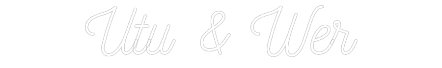 Néon personnalisé: Utu & Wer