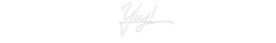 Néon personnalisé: Yuj!