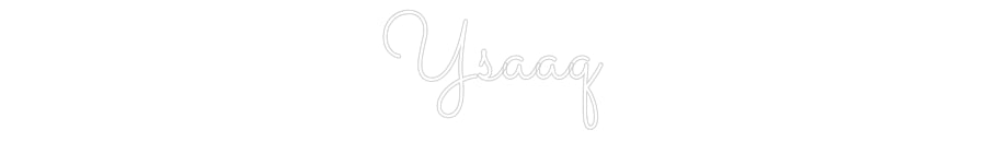 Néon personnalisé: Ysaaq