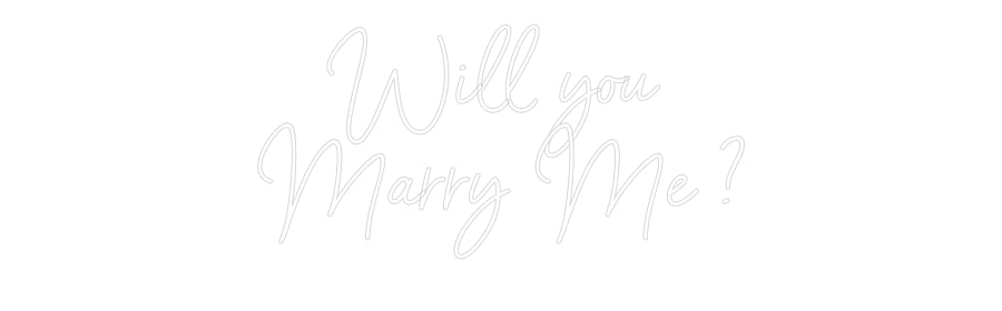 Néon personnalisé: Will you
Mar...