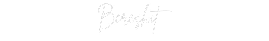 Néon personnalisé: Bereshit