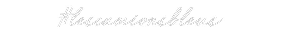 Néon personnalisé: #lescamionsbl...