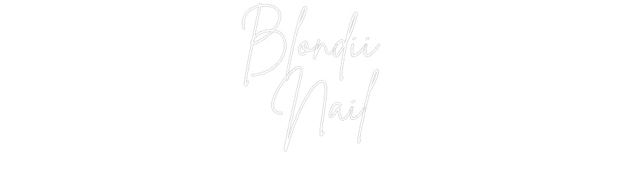 Néon personnalisé: Blondii
Nail