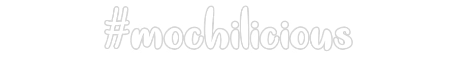 Néon personnalisé: #mochilicious