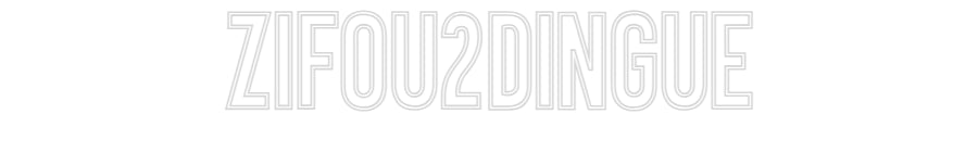 Néon personnalisé: Zifou2dingue