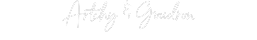 Néon personnalisé: Artchy & Goud...
