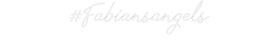 Néon personnalisé: #Fabiansangels