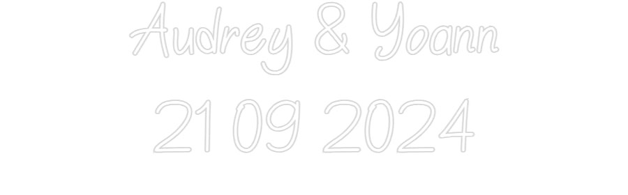 Néon personnalisé: Audrey & Yoan...