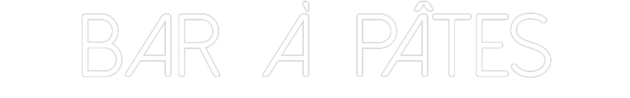 Néon personnalisé: BAR À PÂTES