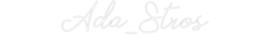 Néon personnalisé: Ada_Stros