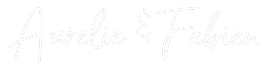 Néon personnalisé: Aurélie & Fab...