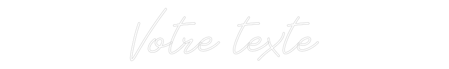 Néon personnalisé: Votre texte
